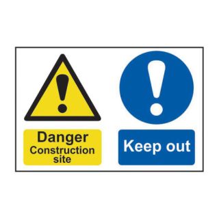 Danger Construction Site / Keep Out! PVC Sign 600 x 400mm Ref 4005
