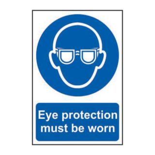 Eye Protection Must Be Worn PVC Sign 300 x 200mm Ref 0007